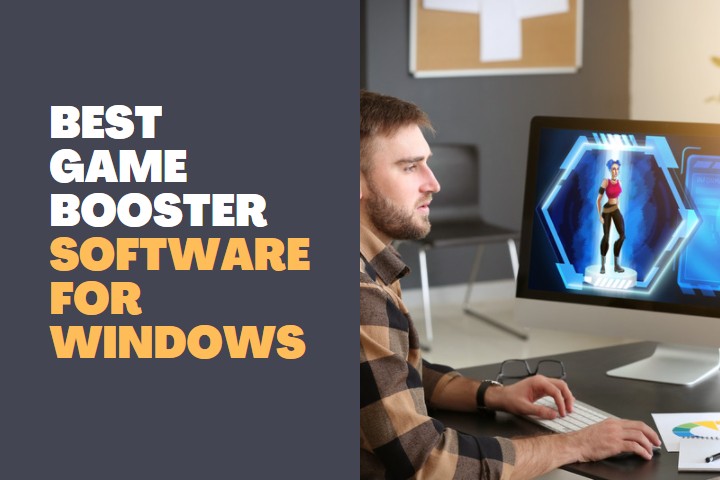 5 Best Game Booster Software for Windows