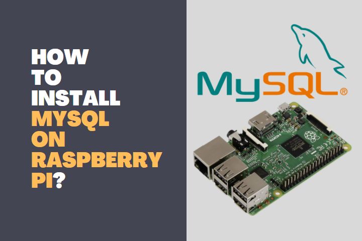 How to install MySQL on Raspberry Pi 1