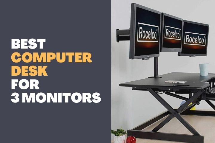 Best Computer Desk for 3 Monitors 1