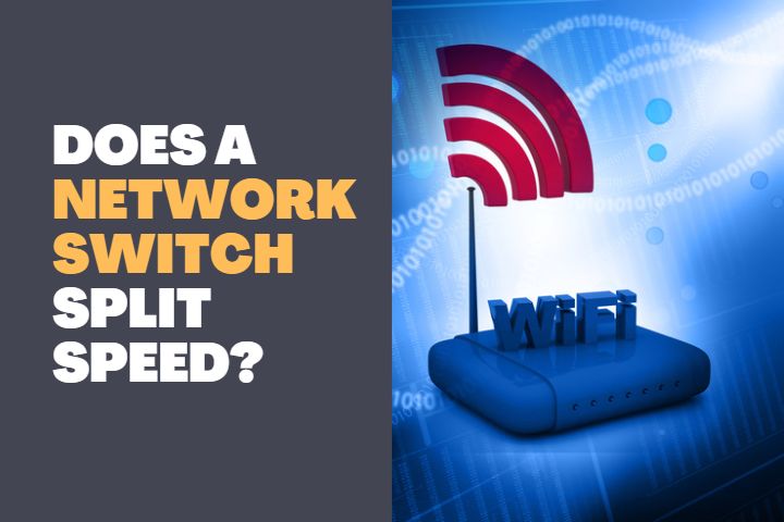 Does a network switch split speed 1