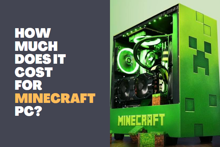 How much does it cost for Minecraft PC