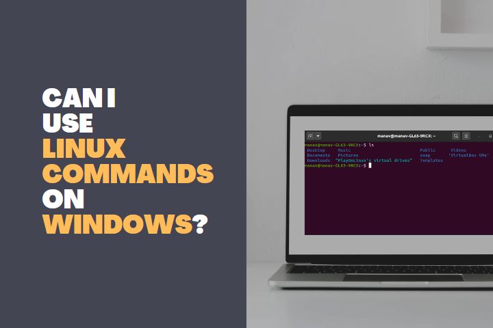 Can I use Linux Commands on Windows 1
